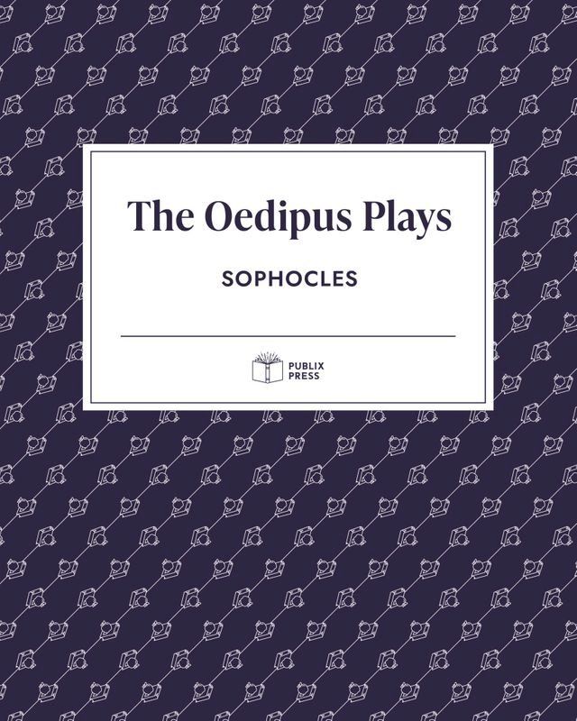  The Oedipus Plays  Publix Press(Kobo/電子書)