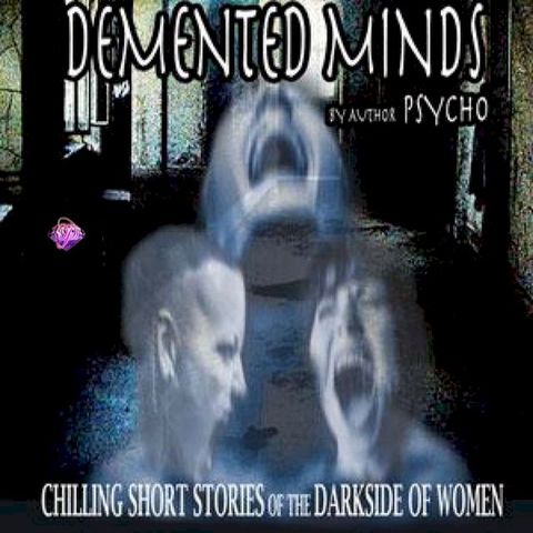 Demented Minds(Kobo/電子書)