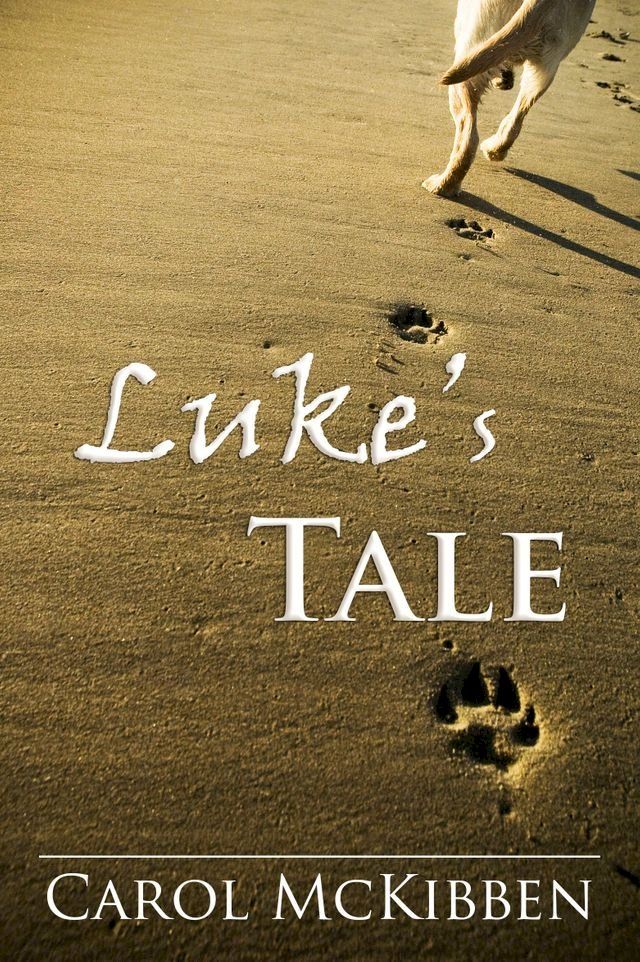  Luke's Tale(Kobo/電子書)