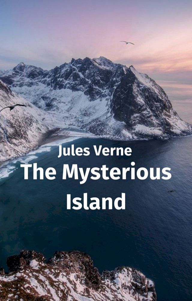  The Mysterious Island(Kobo/電子書)