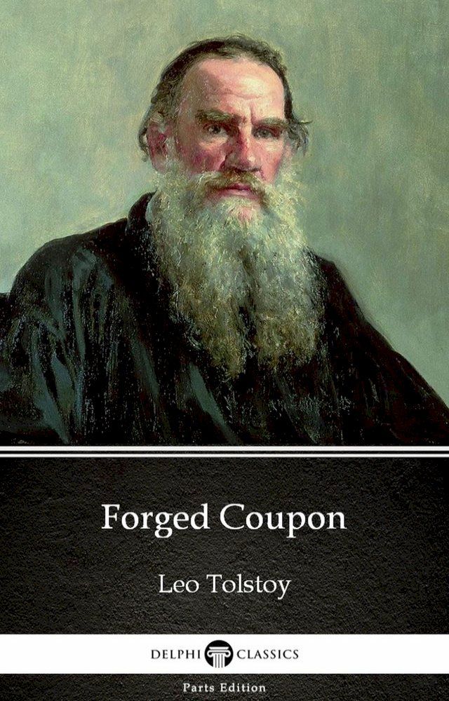  Forged Coupon by Leo Tolstoy (Illustrated)(Kobo/電子書)