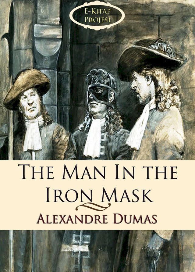  The Man in the Iron Mask(Kobo/電子書)