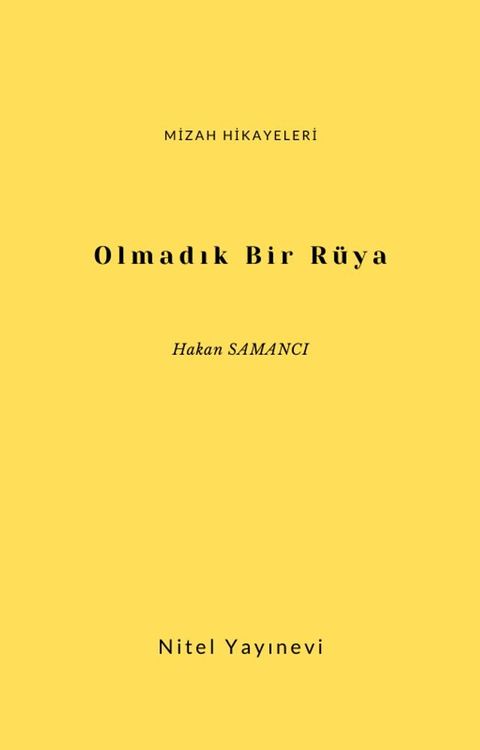 Olmadık Bir R&uuml;ya(Kobo/電子書)