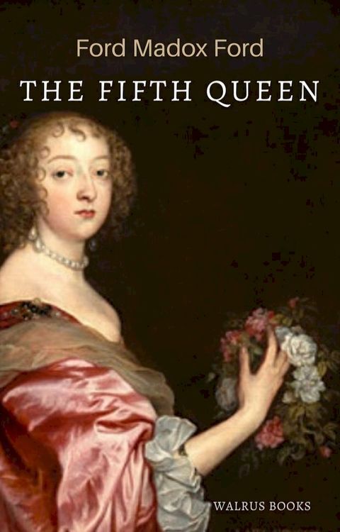 The Fifth Queen(Kobo/電子書)