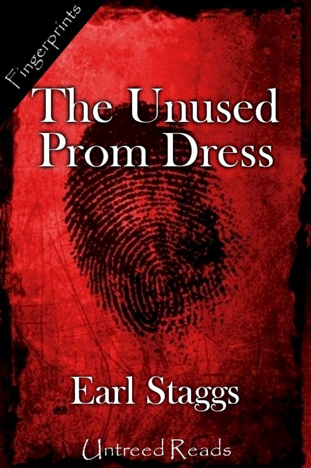  The Unused Prom Dress(Kobo/電子書)