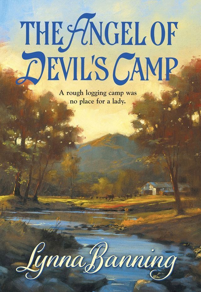  The Angel Of Devil's Camp (Mills & Boon Historical)(Kobo/電子書)