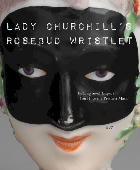 Lady Churchill’s Rosebud Wristlet No. 42(Kobo/電子書)