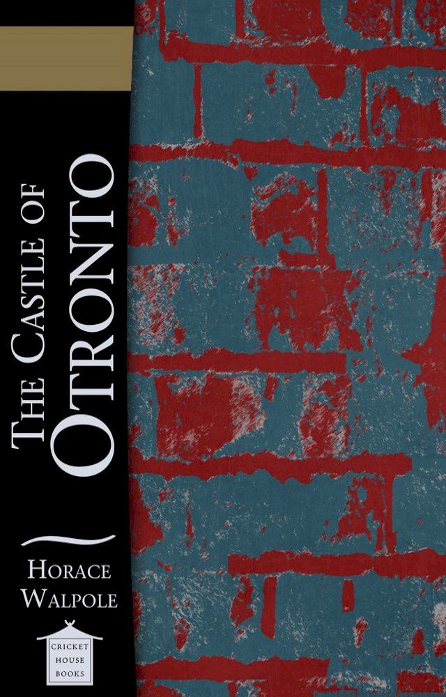  The Castle of Otronto(Kobo/電子書)