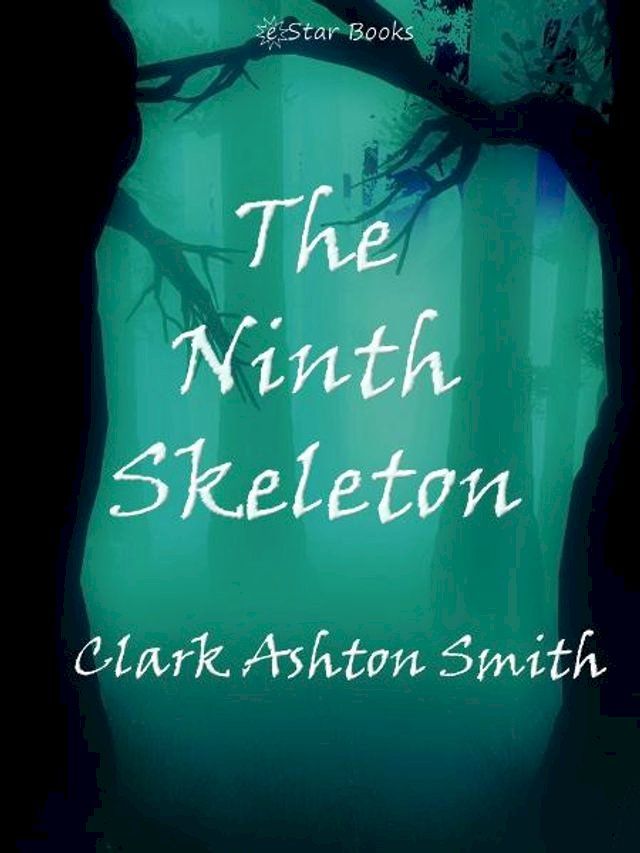  The Ninth Skeleton(Kobo/電子書)