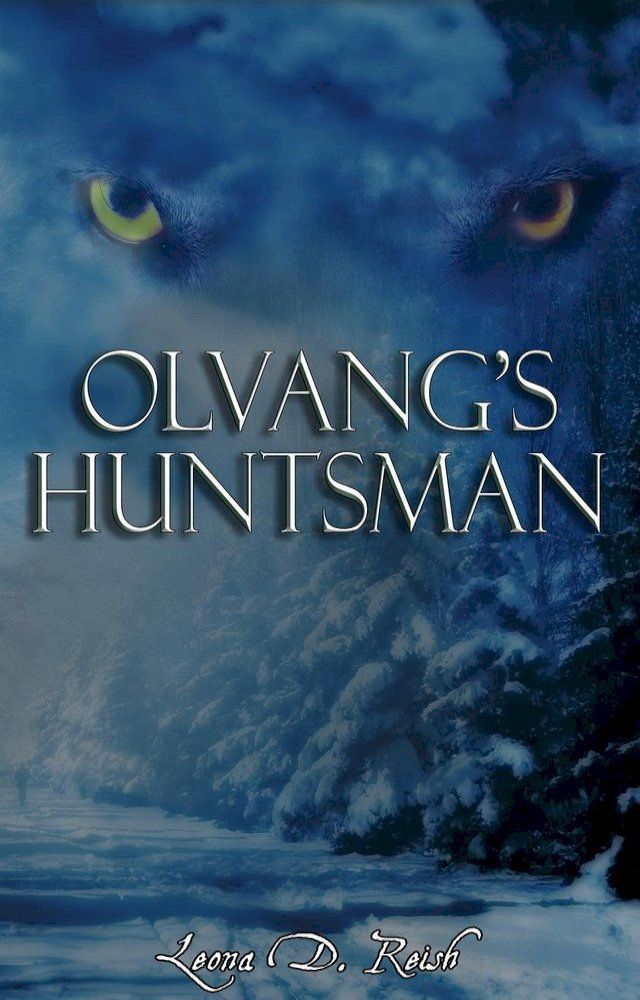  Olvang's Huntsman(Kobo/電子書)