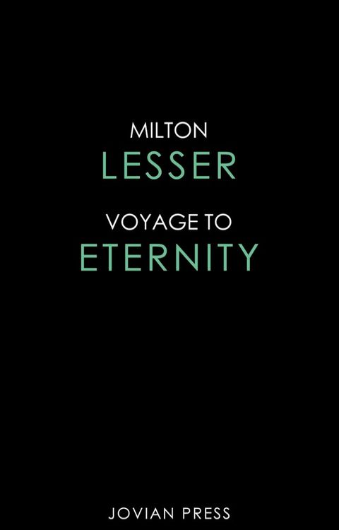 Voyage to Eternity(Kobo/電子書)