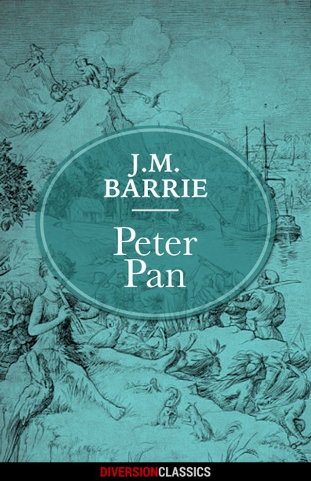  Peter Pan (Diversion Classics)(Kobo/電子書)