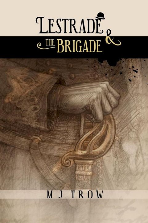 Lestrade and the Brigade(Kobo/電子書)