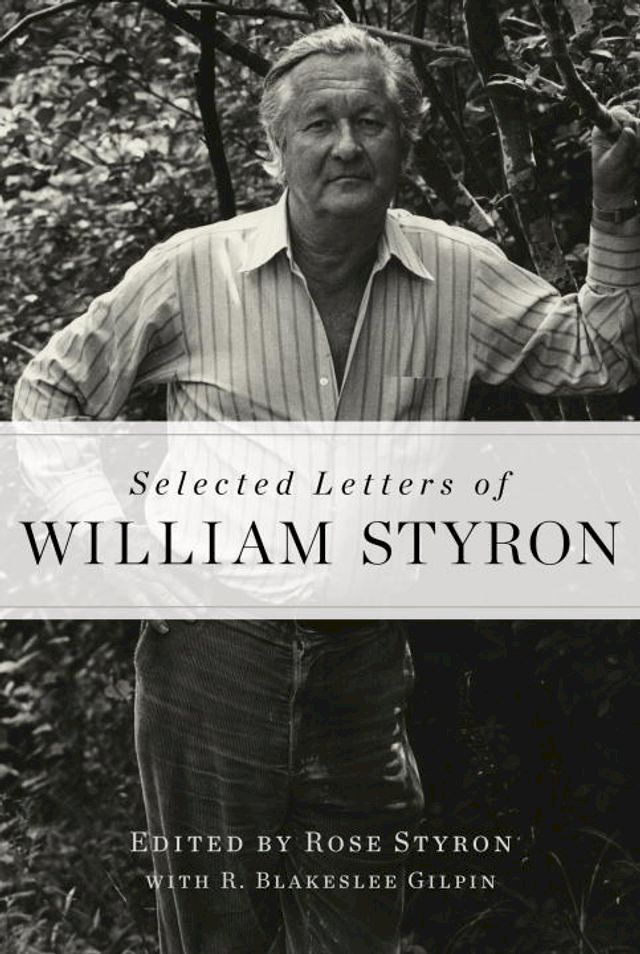  Selected Letters of William Styron(Kobo/電子書)