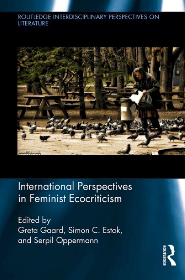  International Perspectives in Feminist Ecocriticism(Kobo/電子書)