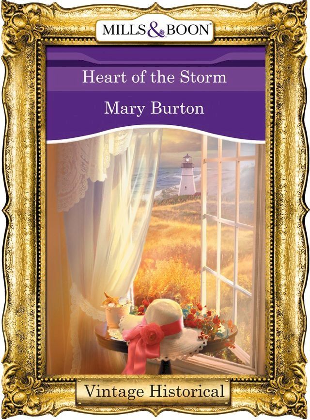  Heart Of The Storm (Mills & Boon Historical)(Kobo/電子書)