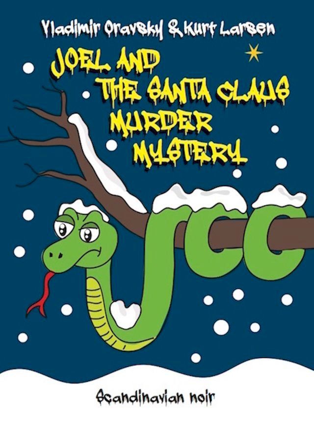  JOEL AND THE SANTA CLAUS MURDER MYSTERY(Kobo/電子書)