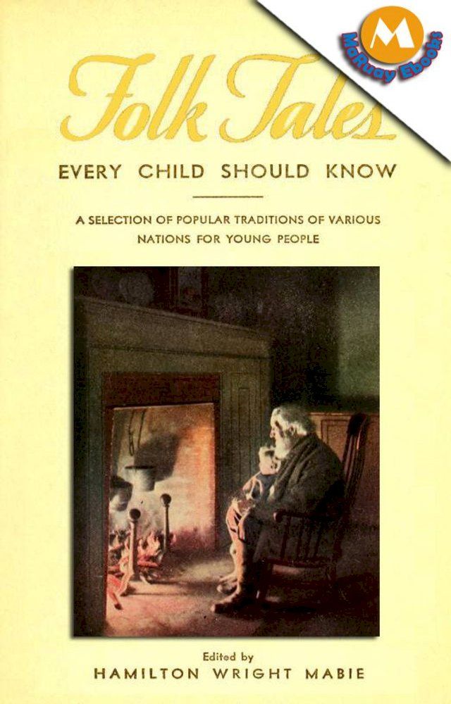  Folk tales every child should know by Hamilton Wright Mabie(Kobo/電子書)