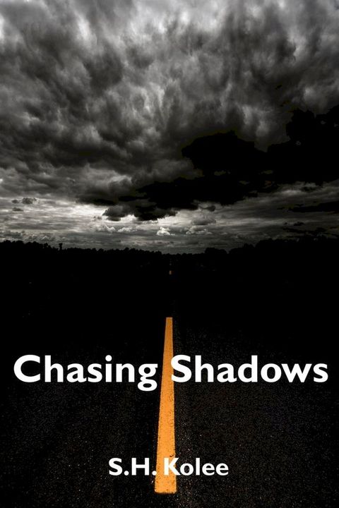 Chasing Shadows (Shadow Series #2)(Kobo/電子書)