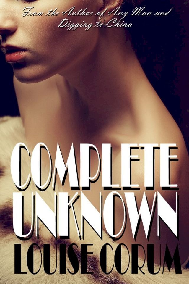  Complete Unknown(Kobo/電子書)