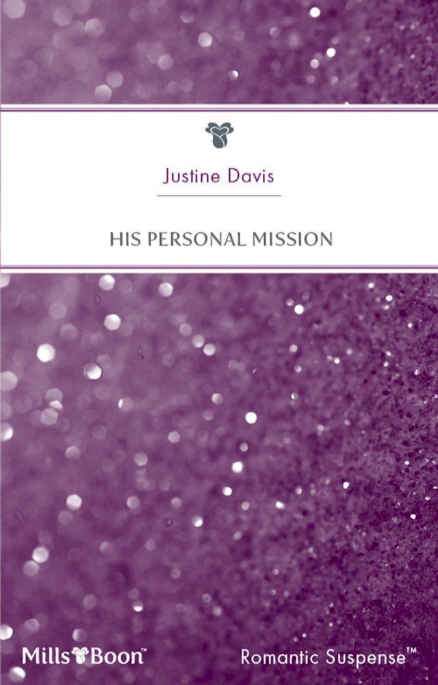  His Personal Mission(Kobo/電子書)