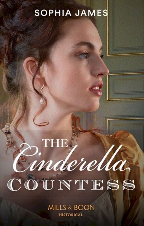 The Cinderella Countess (Mills & Boon Historical) (Gentlemen of Honour, Book 3)(Kobo/電子書)