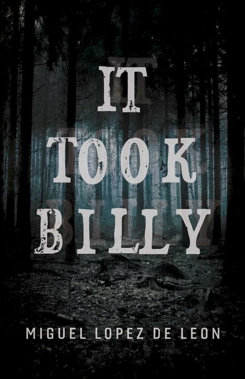 It Took Billy(Kobo/電子書)