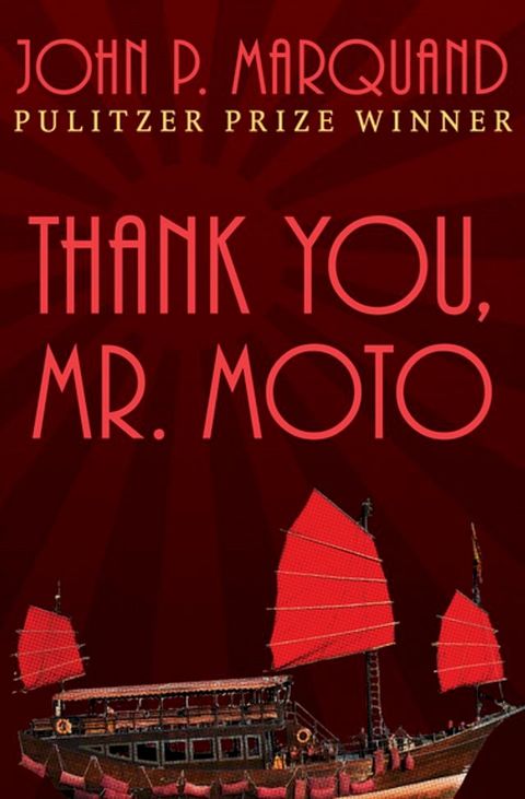 Thank You, Mr. Moto(Kobo/電子書)