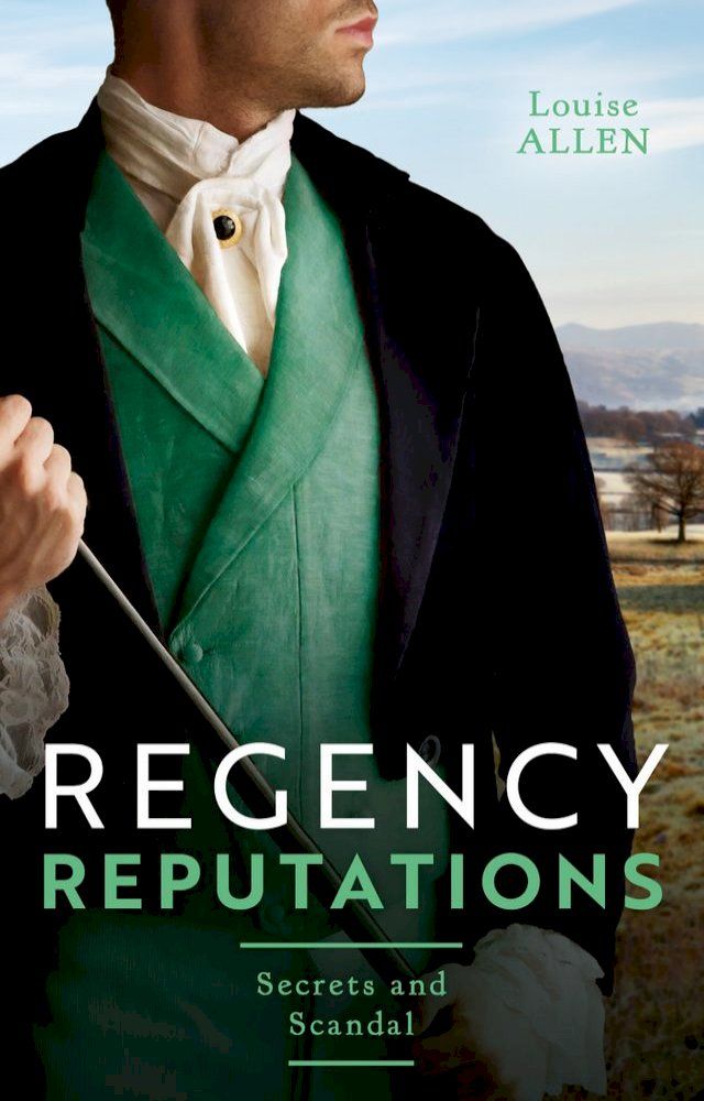  Regency Reputations: Secrets And Scandal: Regency Rumours / Tarnished Amongst the Ton(Kobo/電子書)