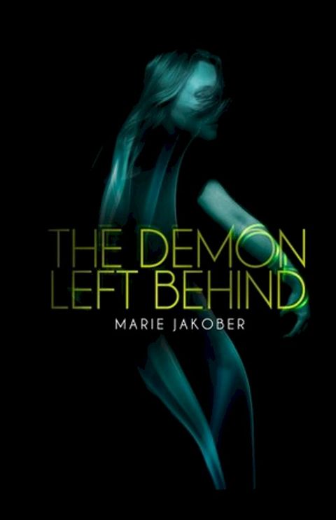 The Demon Left Behind(Kobo/電子書)