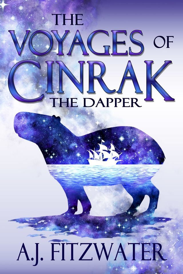  The Voyages of Cinrak the Dapper(Kobo/電子書)