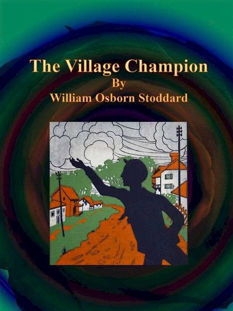 The Village Champion(Kobo/電子書)