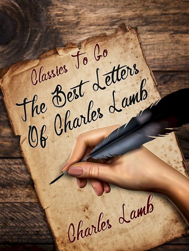  The Best Letters of Charles Lamb(Kobo/電子書)