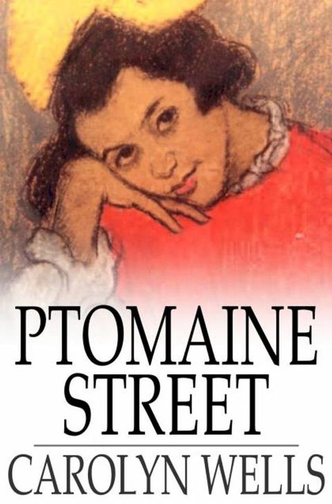 Ptomaine Street(Kobo/電子書)