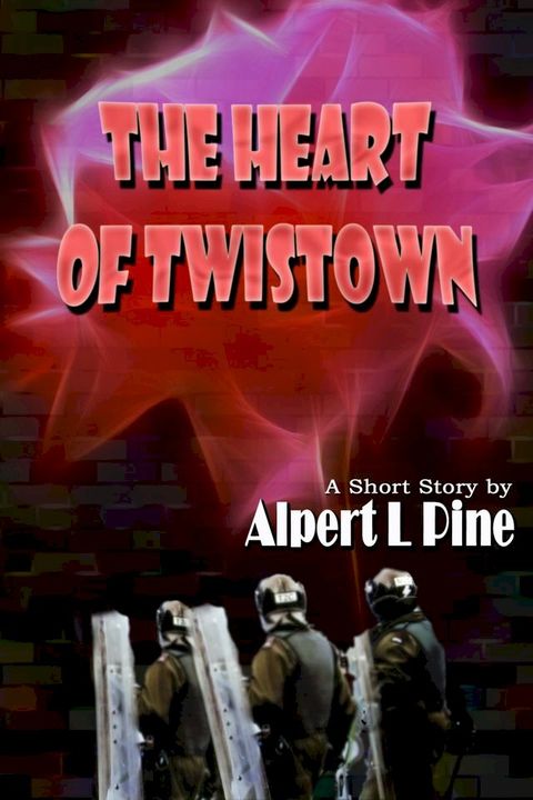 The Heart of Twistown(Kobo/電子書)