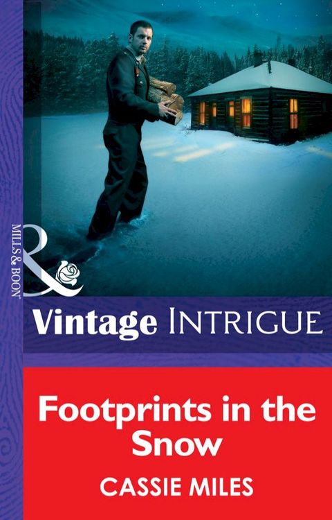 Footprints in the Snow (He's a Mystery, Book 1) (Mills & Boon Intrigue)(Kobo/電子書)