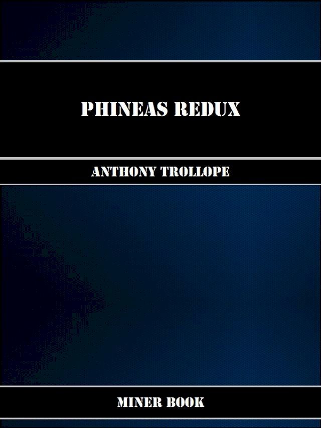  Phineas Redux(Kobo/電子書)