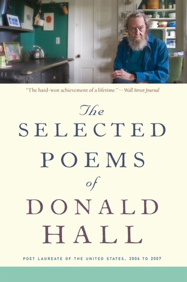  The Selected Poems of Donald Hall(Kobo/電子書)