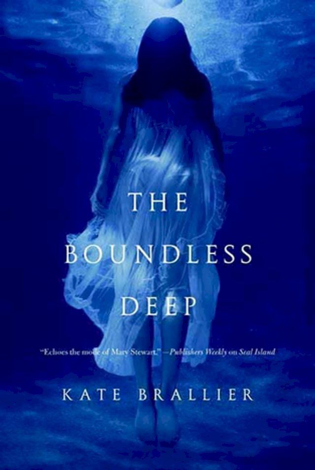  The Boundless Deep(Kobo/電子書)