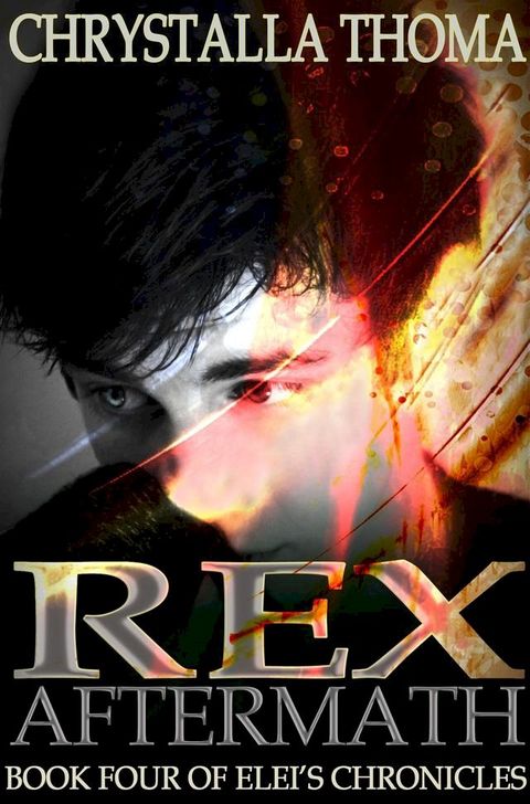 Rex Aftermath(Kobo/電子書)