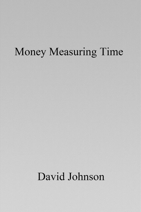 Money Measuring Time(Kobo/電子書)