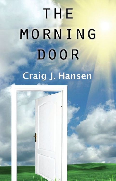 The Morning Door(Kobo/電子書)