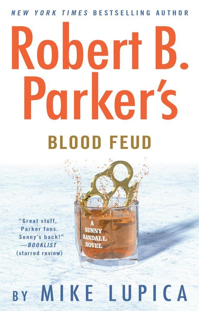  Robert B. Parker's Blood Feud(Kobo/電子書)