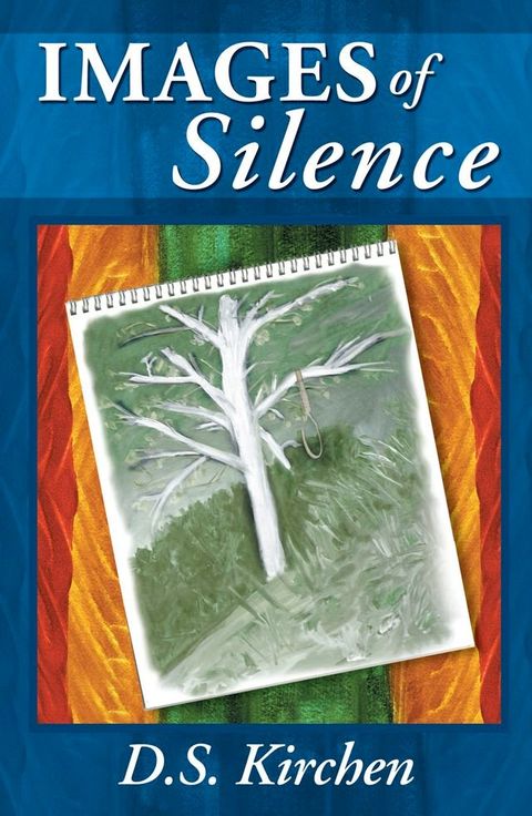 Images of Silence(Kobo/電子書)