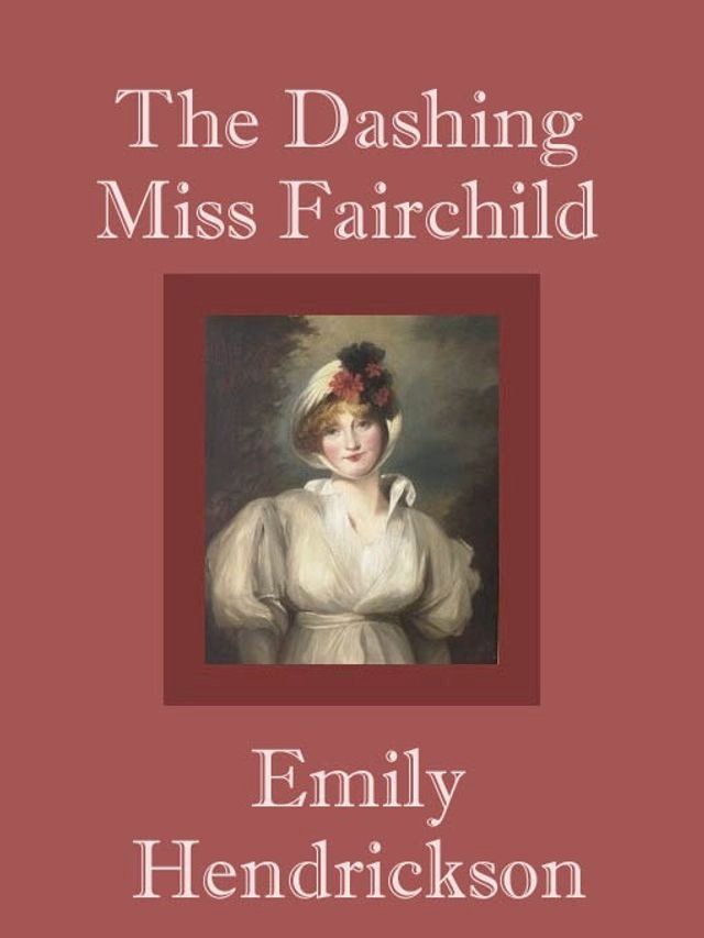  The Dashing Miss Fairchild(Kobo/電子書)