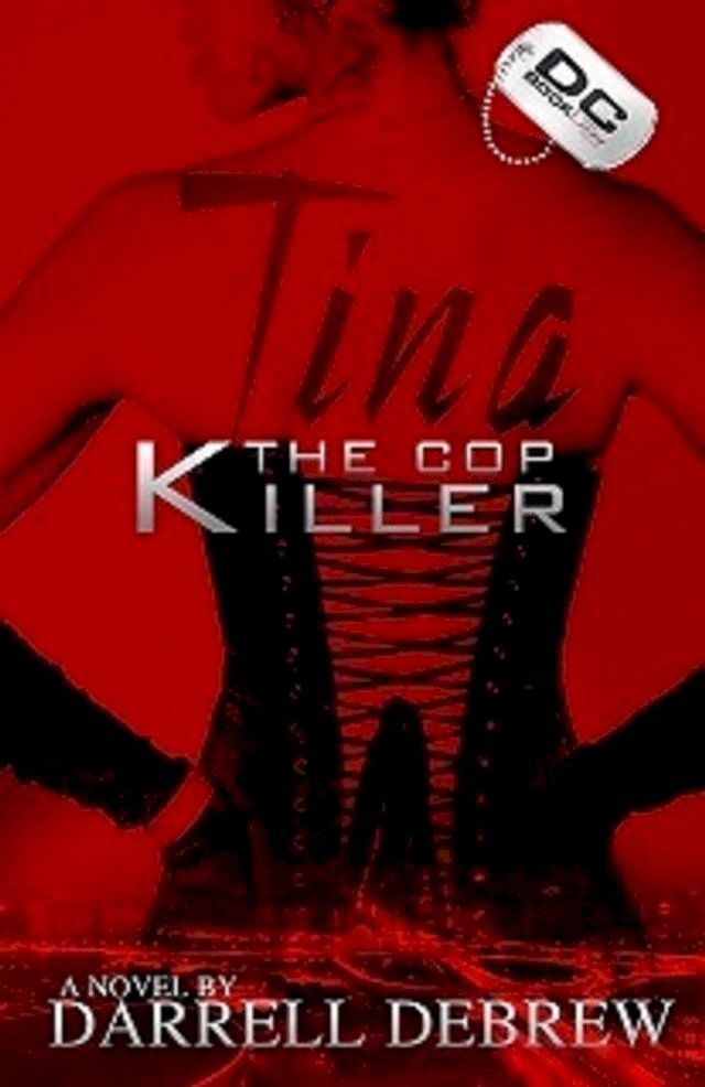  Tina: The Cop Killer(Kobo/電子書)