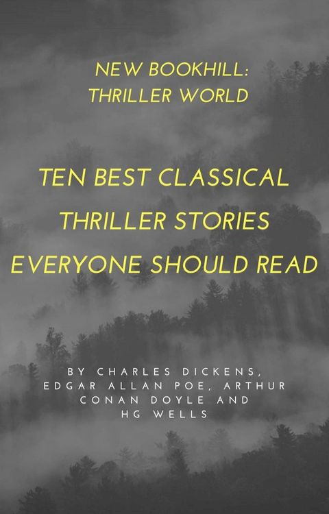 Thriller World: Ten Best Classical Thriller Stories Everyone Should Read(Kobo/電子書)