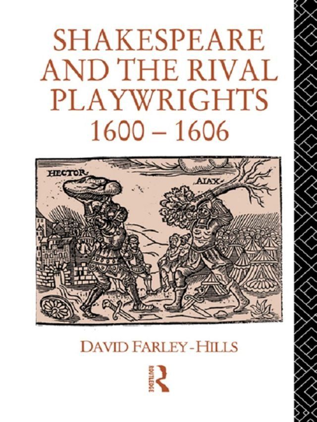  Shakespeare and the Rival Playwrights, 1600-1606(Kobo/電子書)