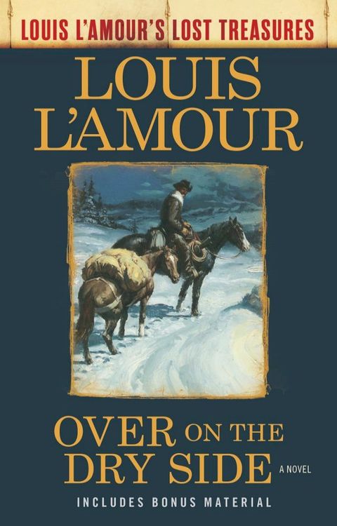 Over on the Dry Side (Louis L'Amour's Lost Treasures)(Kobo/電子書)