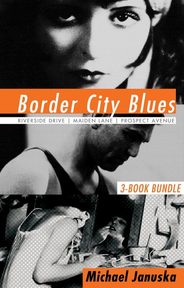  Border City Blues 3-Book Bundle(Kobo/電子書)